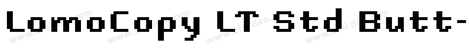 LomoCopy LT Std Butt字体转换